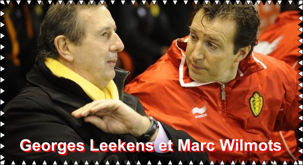 Georges Leekens et Marc Wilmots