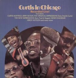 Curtis Mayfield - Curtis In Chicago - Complete LP