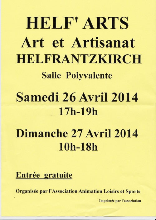 Helf'Arts Art et artisanat à Helfrantzkirch les 26 et 27 avril 2014