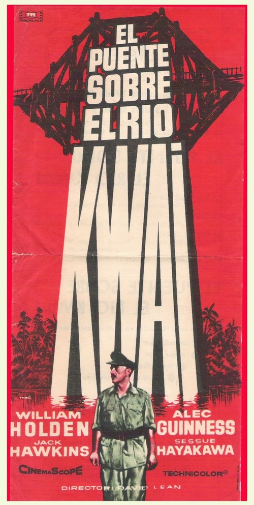 LE PONT DE LA RIVIERE KWAI - ALEC GUINNESS BOX OFFICE 1957 