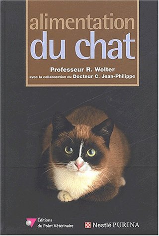 ► L'alimentation du chat de Roger Wolter et Clémentine Jean-Philippe