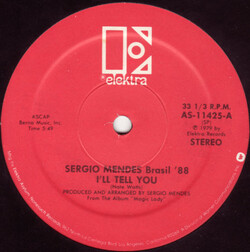 Sergio Mendes & Brasil '88 - I'll Tell You