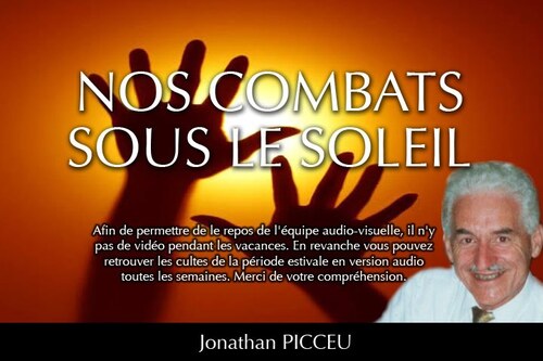 Nos combats sous le soleil !