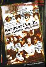 UNE SOUFFRANCE EXTRÊME, à propos du film Marguerite B.