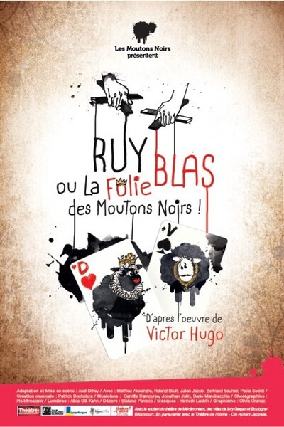 Ruy Blas ou la folie des moutons noirs