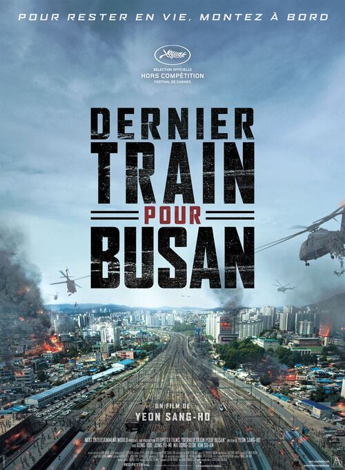 Bonsoir a l'honneur : " Dernier train pour Busan "