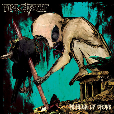 NUCLEAR - Un premier extrait de l'album Murder Of Crows dévoilé