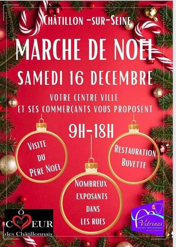 Les Vitrines Châtillonnaises organisent un grand marché de Noël dans les rues de la ville...