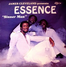 James Cleveland Presents Essence - Sinner Man - Complete LP