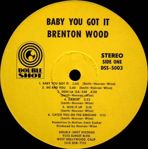Brenton Wood : Album " Baby You Got It " Double Shot Records DSS-5003 [ US ]