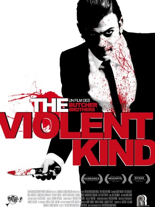 The violent kind des Butcher brothers