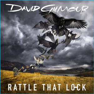 David Gilmour   Rattle That Lock 2015 