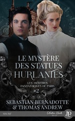Les Mystères fantastiques de Paris, tome 2