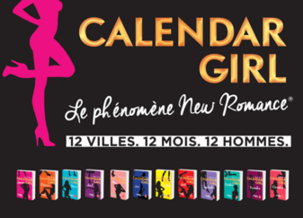 Chronique de la saga {Calendar Girl}