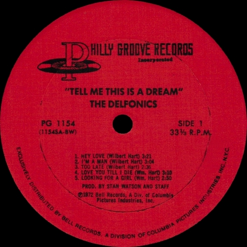The Delfonics : Album " Tell Me This Is A Dream " Philly Groove Records PG 1154 [ US ]
