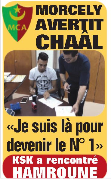 jeudi 7.6.2018 Morcely Abdelkader le Gardien de but de l'O.Médéa signe au Mouloudia