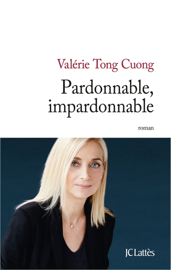 Pardonnable, impardonnable - ValÃ©rie Tong Cuong