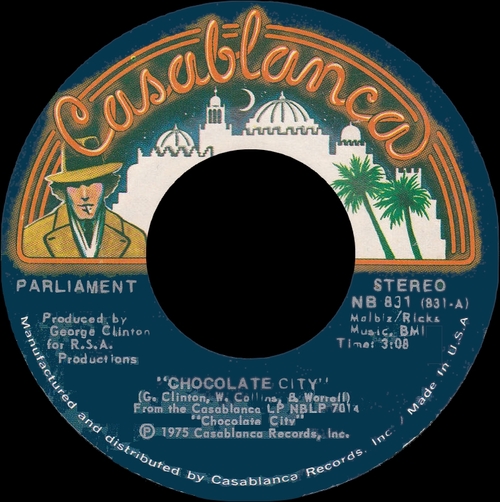 Parliament : Album " Chocolate City " Casablanca Records ‎NBLP 7014 [ US ]