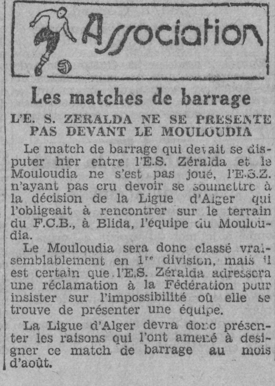 Dimanche 2.8.1931 à Blida match Barrage accession en 1ère division MCA-ES Zéralda, forfait de l'E