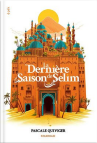 La dernière saison de Selim