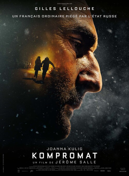 Découvrez l'affiche teaser et la bande-annonce de "KOMPROMAT" le nouveau film de Jérôme Salle avec Gilles Lellouche !