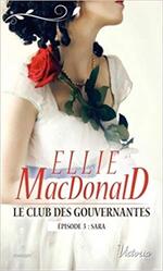 Chronique Le club des Gouvernantes épisode 3 d'Ellie Macdonald