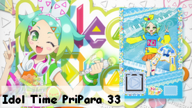 Idol Time PriPara 33