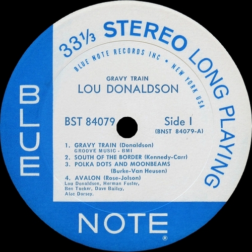Lou Donaldson : Album " Gravy Train " Blue Note Records BST 84079 [ US ]