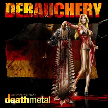 DEBAUCHERY_Germany\'s Next Death Metal