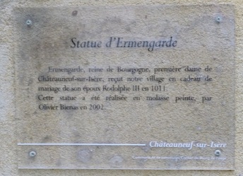 La reine Ermengarde et Châteauneuf sur Isère 