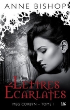 Couverture Meg Corbyn, tome 1 : Lettres Ecarlates