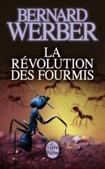La révolution des fourmis, de Bernard Werber