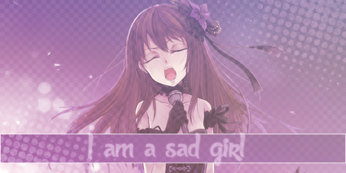 I am a sad girl