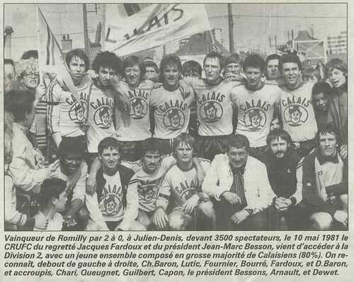 Presse :      Le jour ou Calais est monté en D2 - dernier match de la saison 80/81 contre Romilly 