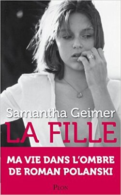 LA FILLE - Samantha Geimer