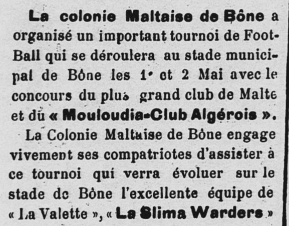 1 et 2 mai 1937 tournoi de Annaba avec le MCA et les maltais de la Slima Warders dans le nouveau Sta