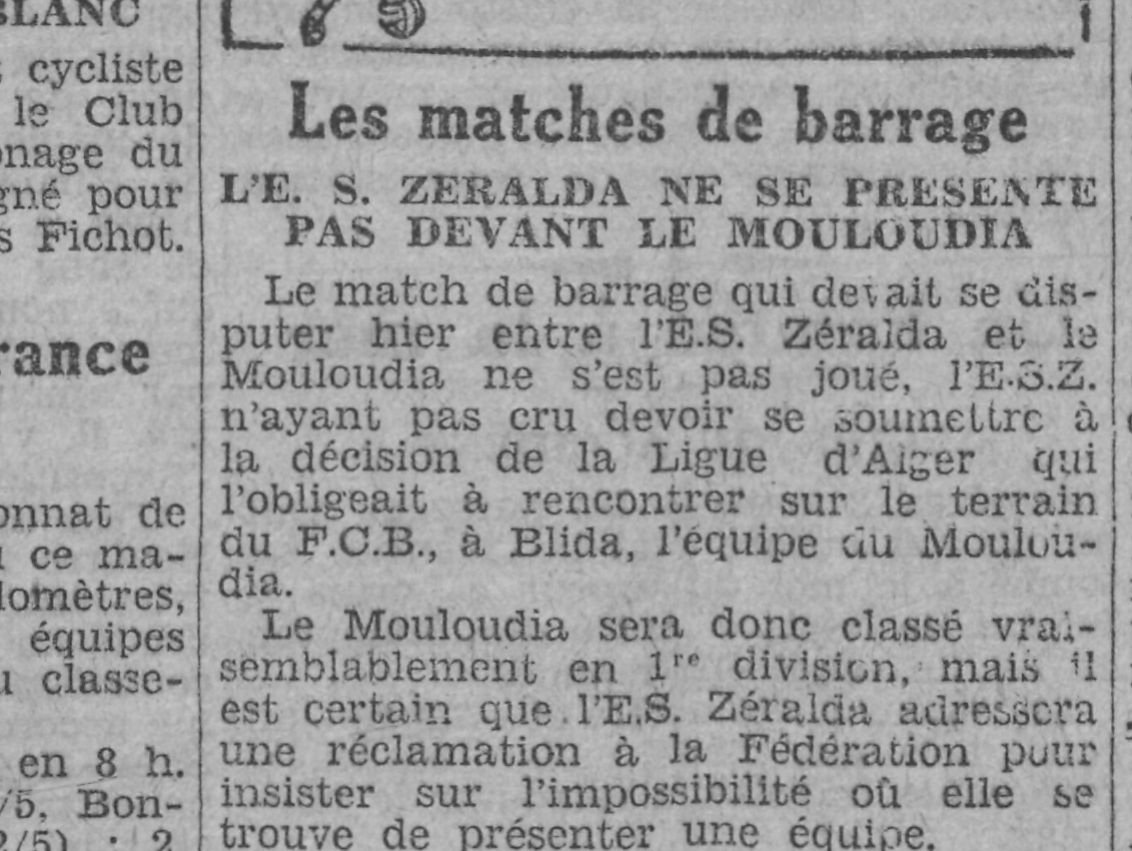 Dimanche 2.8.1931 à Blida match Barrage accession en 1ère division MCA-ES Zéralda, forfait de l'E