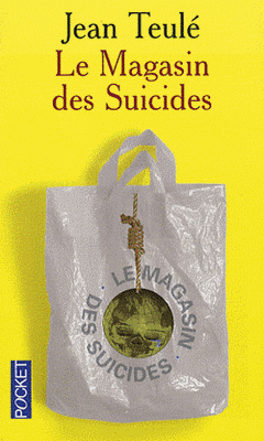 Jean Teul? : Le magasin des suicides