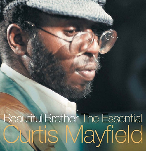 2000 : CD " Beautiful Brother : The Essential Curtis Mayfield " Metro Records 008 [ UK ]