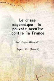 copin albancelli - le pouvoir occulte contre la france - AbeBooks