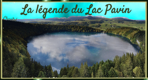 Le mystérieux "Lac Pavin"