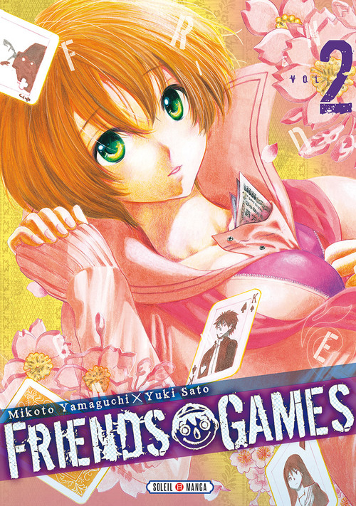 Friends games - Tome 02 - Mikoto Yamaguchi & Yuki Sato