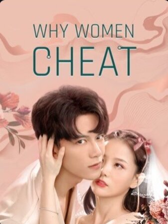 ♦ Why Women Cheat (2021) ♦