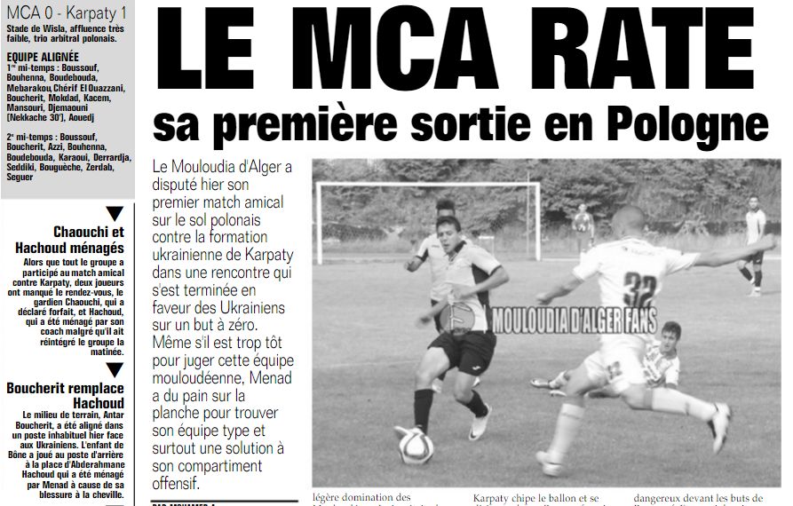 Mardi 13.7.2016 Stade de Wisla Pologne Karpaty Ukraine-MCA 1-0