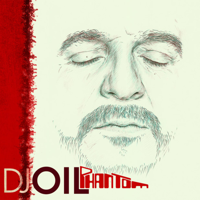 DJ Oil - Phantom (2015) [DJ , Electro , Alternative]