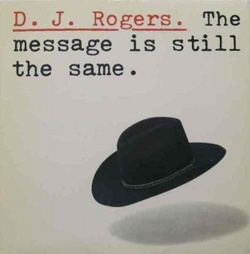 D.J. Rogers - The Message Is Still The Same - Complete LP