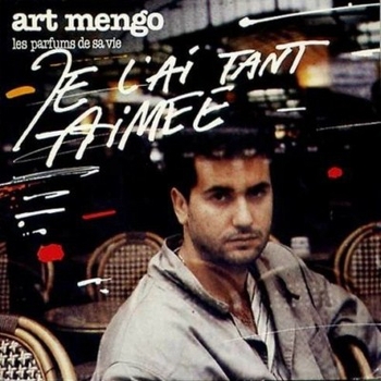 Art Mengo - Les Parfums De Sa Vie