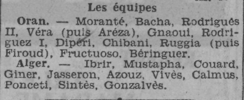 Dimanche 4.1.1942 Amical Sélection d'Alger sans aucun Mouloudéen-Oran avec Firoud 1-0