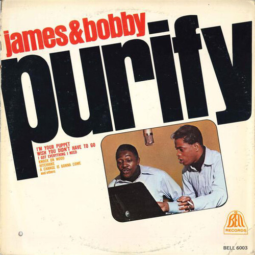 James & Bobby Purify : Album "James & Bobby Purify " Bell Records BELL 6003 [ US ]