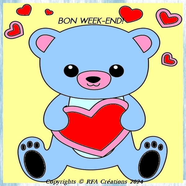 BON WEEK-END À VOUS TOUS!